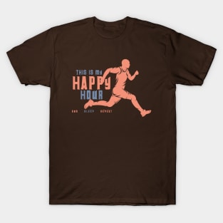 This is my Happy Hour T-Shirt